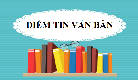 Điểm tin một số văn bản chỉ đạo điều hành của UBND tỉnh Đắk Lắk (Tuần 1 tháng 4/2024)